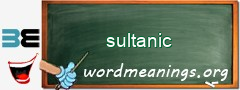 WordMeaning blackboard for sultanic